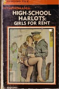 Обложка книги «High school harlots: girls for rent»