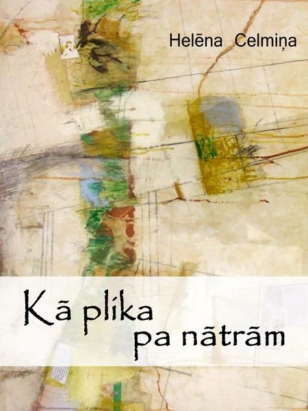 Обложка книги «Kā plika pa nātrām»
