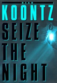 Обложка книги «Seize the Night»