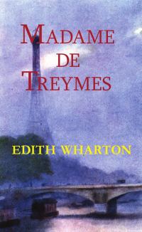 Обложка книги «Madame De Treymes»