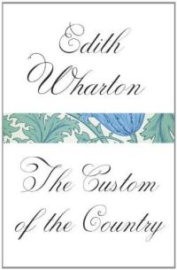 Обложка книги «The Custom of the Country»