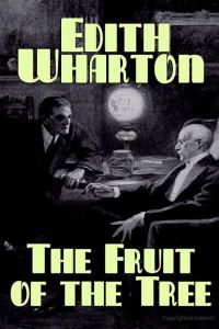Обложка книги «The Fruit of the Tree»