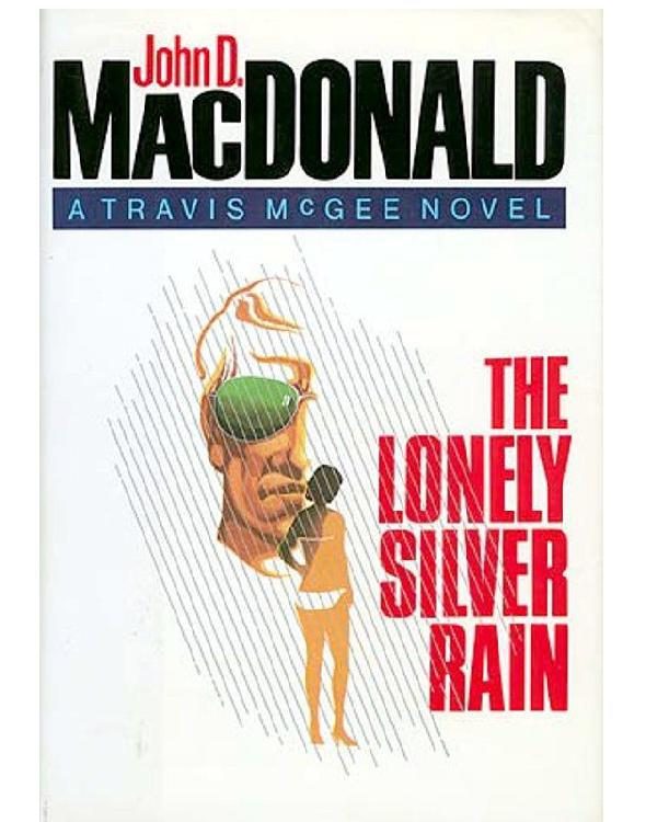Обложка книги «The Lonely Silver Rain»