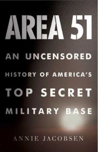 Обложка книги «Area 51: An Uncensored History of America's Top Secret Military Base»