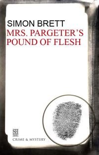Обложка книги «Mrs. Pargeter's Pound of Flesh»