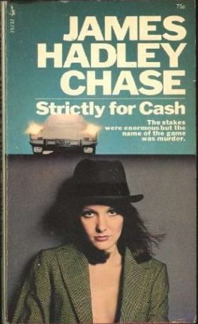 Обложка книги «Strictly for Cash»
