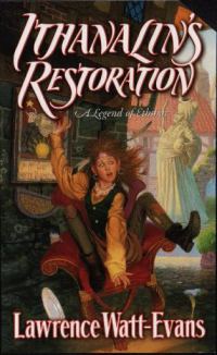 Обложка книги «Ithanalin’s Restoration»