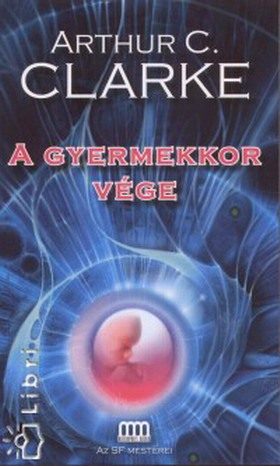 Обложка книги «A gyermekkor vége»