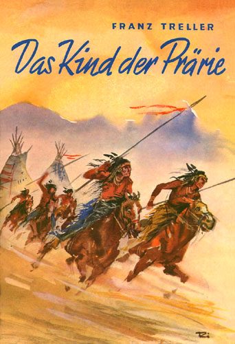 Обложка книги «Das Kind der Prärie»