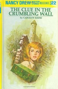 Обложка книги «The Clue in the Crumbling Wall»