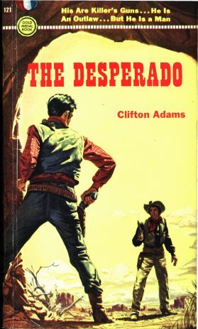 Обложка книги «The Desperado»