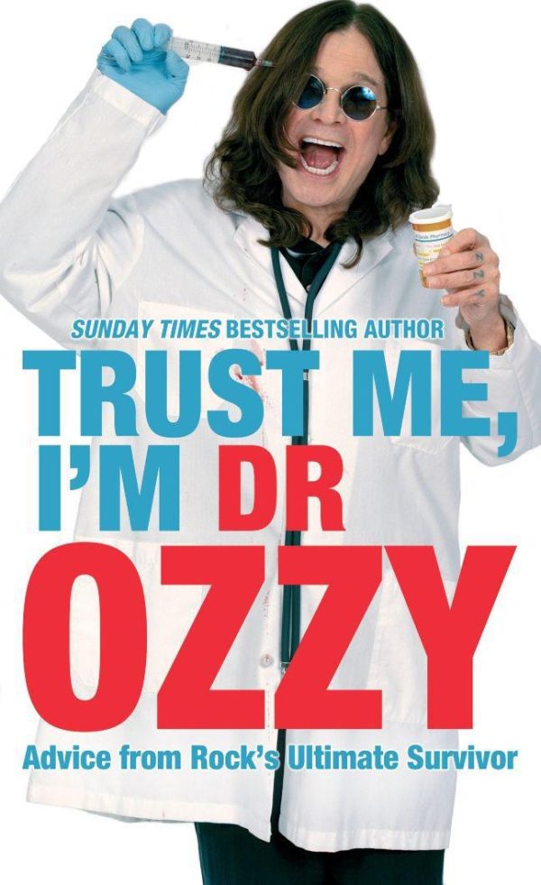 Обложка книги «Trust Me, I’m Dr. Ozzy»