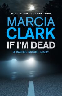 Обложка книги «If I'm Dead»