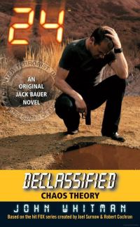 Обложка книги «24 Declassified: Chaos Theory»