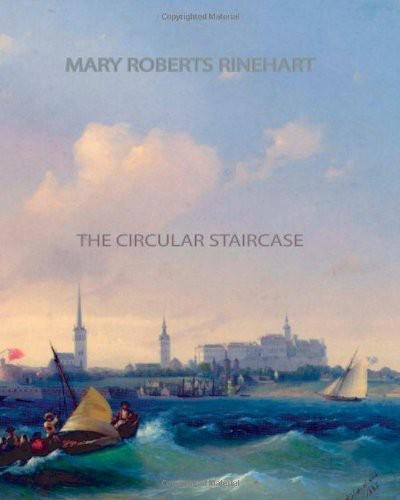 Обложка книги «The Circular Staircase»