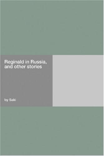 Обложка книги «Reginald in Russia, and Other Stories»