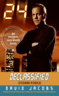 Обложка книги «24 Declassified: Storm Force»