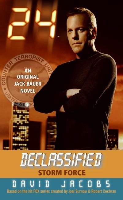 Обложка книги «24 Declassified: Storm Force»