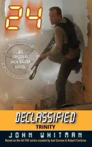 Обложка книги «24 Declassified: Trinity»