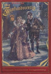 Обложка книги «Die Fünfundvierzig»
