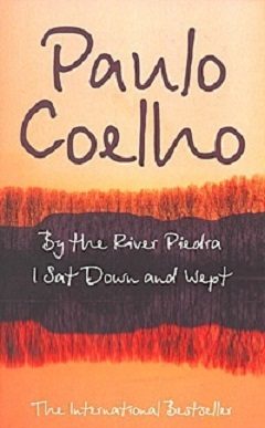 Обложка книги «By The River Piedra I Sat Down & Wept»