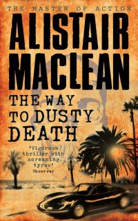 Обложка книги «The Way to Dusty Death»