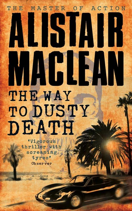 Обложка книги «The Way to Dusty Death»