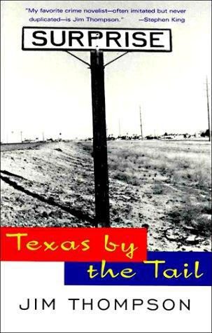 Обложка книги «Texas by the Tail»