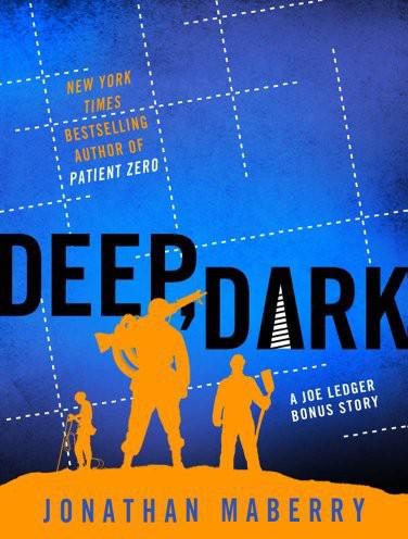 Обложка книги «Deep, Dark - Prequel to The Dragon Factory»