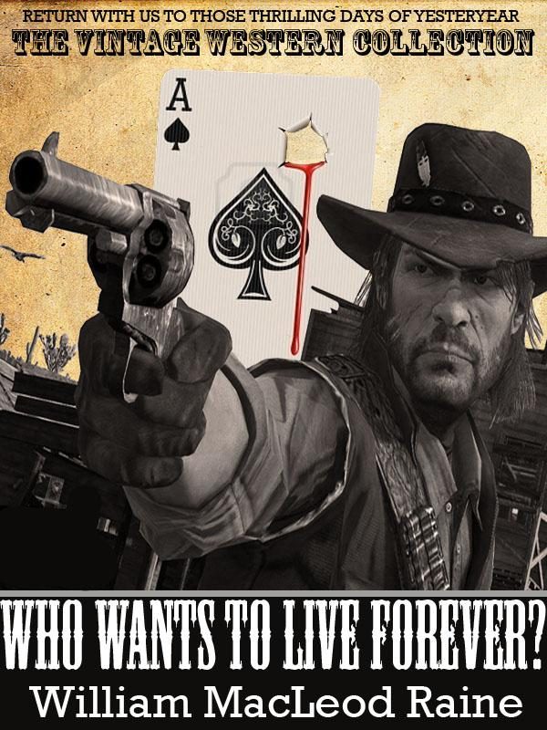 Обложка книги «Who Wants to Live Forever?»