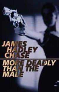 Обложка книги «More Deadly Than The Male»