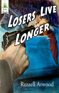 Обложка книги «Losers Live Longer»