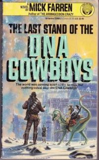 Обложка книги «Last Stand of the DNA Cowboys»