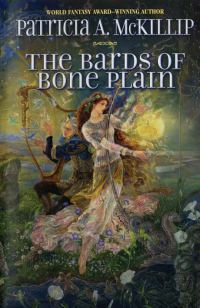 Обложка книги «The Bards of Bone Plain»