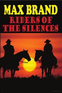 Обложка книги «Riders of the Silences»