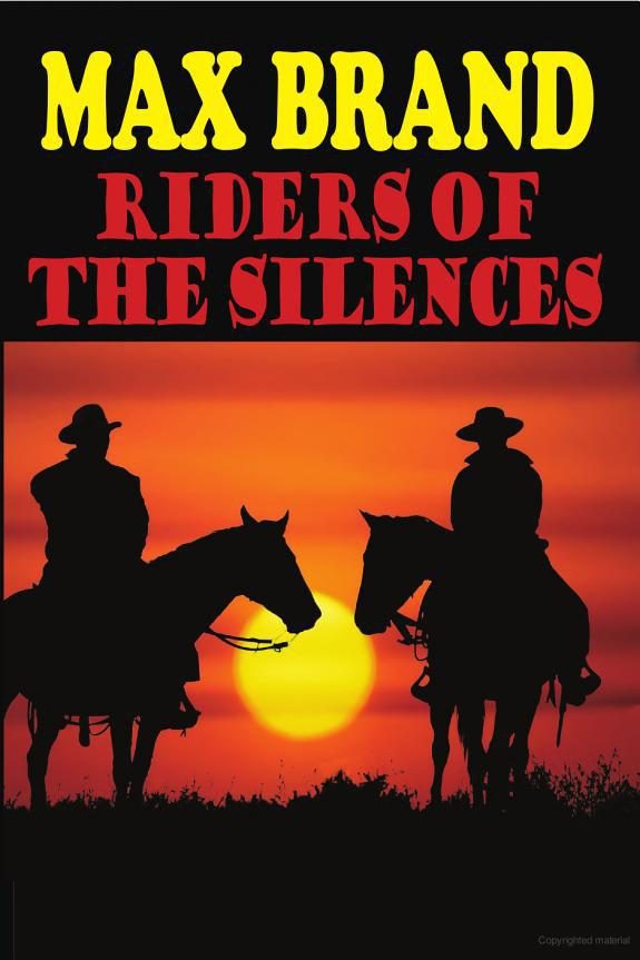 Обложка книги «Riders of the Silences»