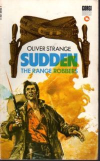Обложка книги «Sudden The Range Robbers»