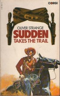 Обложка книги «Sudden Takes The Trail»