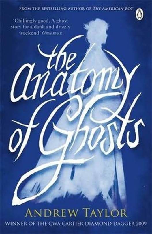 Обложка книги «The Anatomy Of Ghosts»