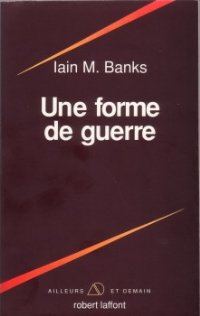 Обложка книги «Une forme de guerre»