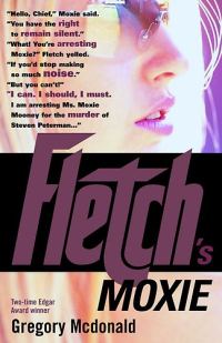 Обложка книги «Fletch’s Moxie»