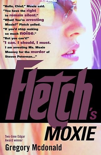 Обложка книги «Fletch’s Moxie»