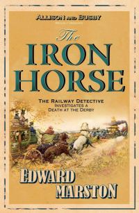 Обложка книги «The Iron Horse»