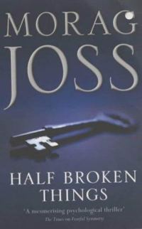 Обложка книги «Half Broken Things»