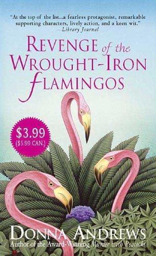 Обложка книги «Revenge of the Wrought-Iron Flamingos»