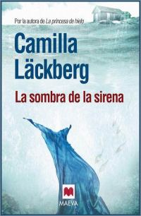 Обложка книги «La sombra de la sirena»