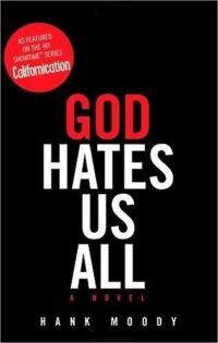 Обложка книги «God Hates Us All»