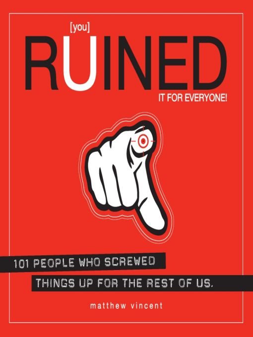 Обложка книги «[you] Ruined It for Everyone!»