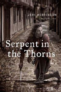 Обложка книги «Serpent in the Thorns»