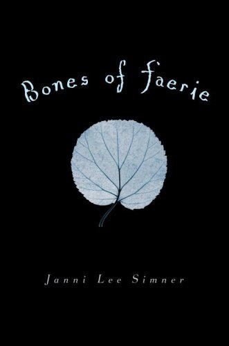 Обложка книги «Bones of Faerie»